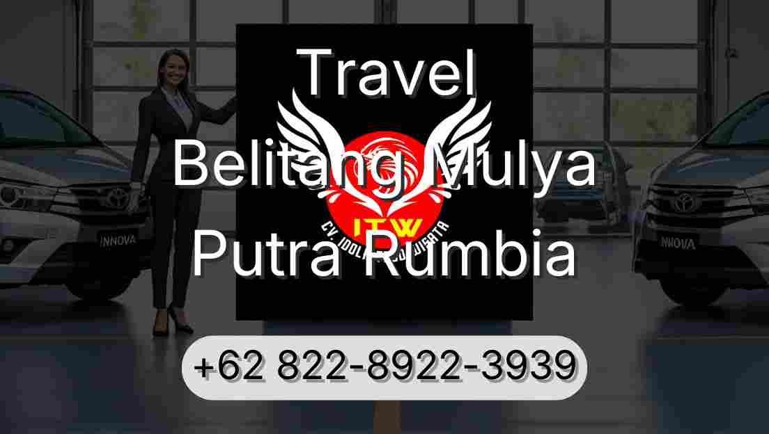 Travel Belitang Mulya Putra Rumbia
