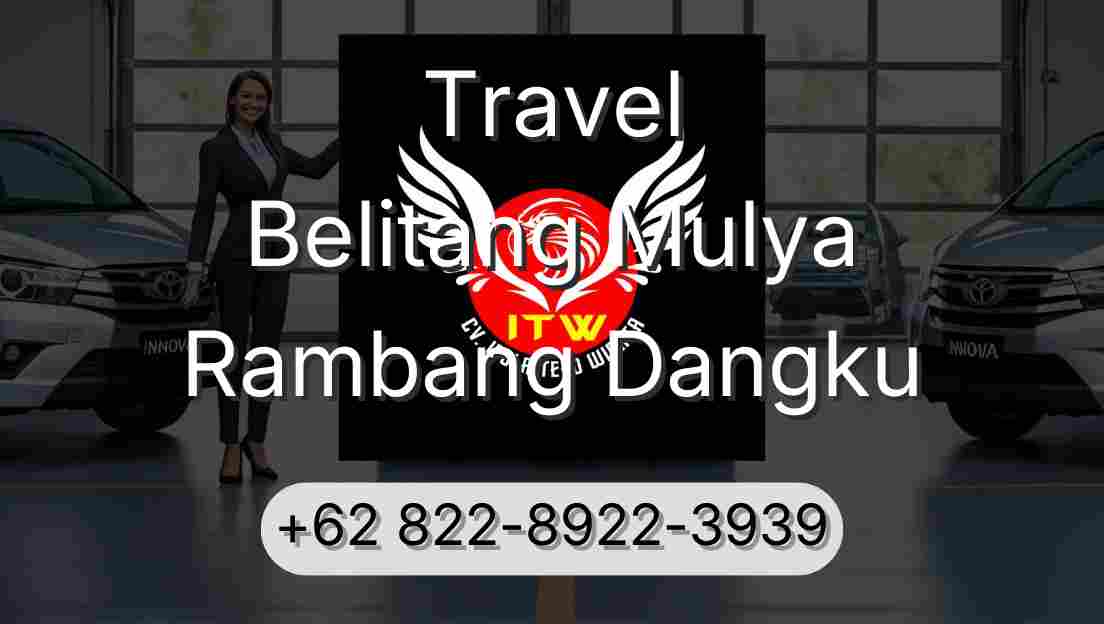 Travel Belitang Mulya Rambang Dangku