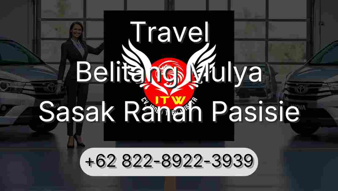 Travel Belitang Mulya Sasak Ranah Pasisie