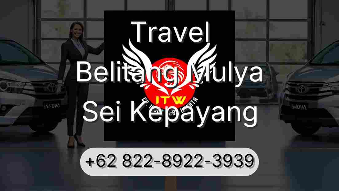 Travel Belitang Mulya Sei Kepayang