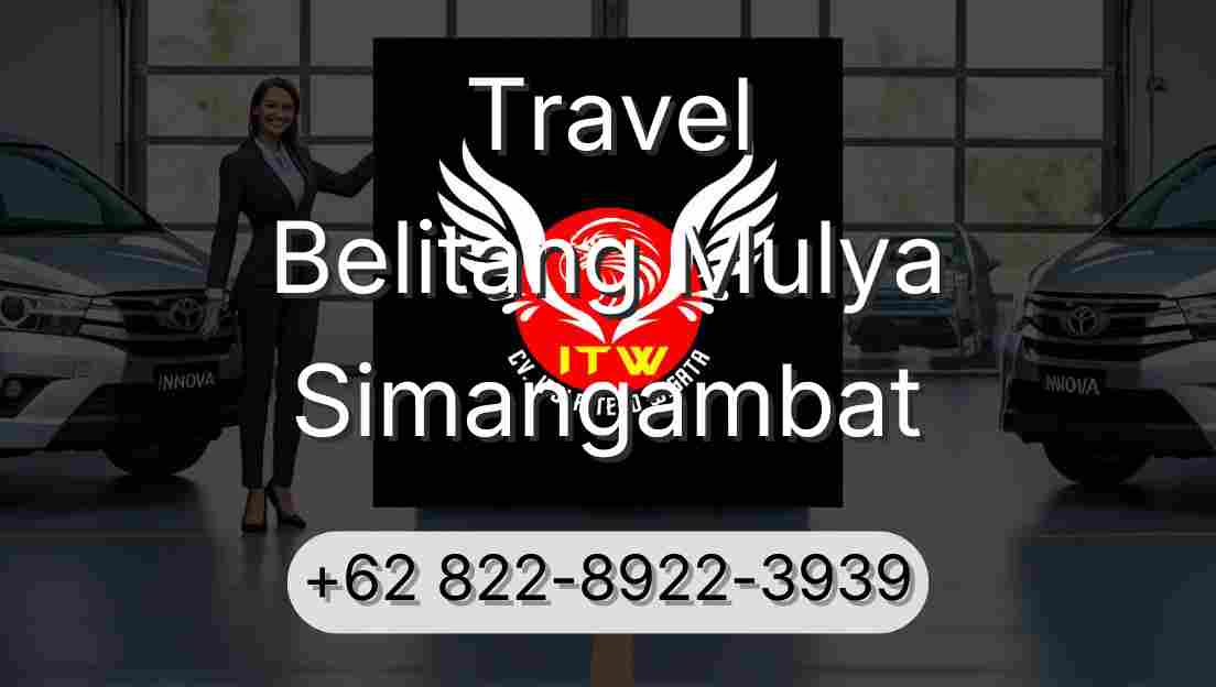 Travel Belitang Mulya Simangambat