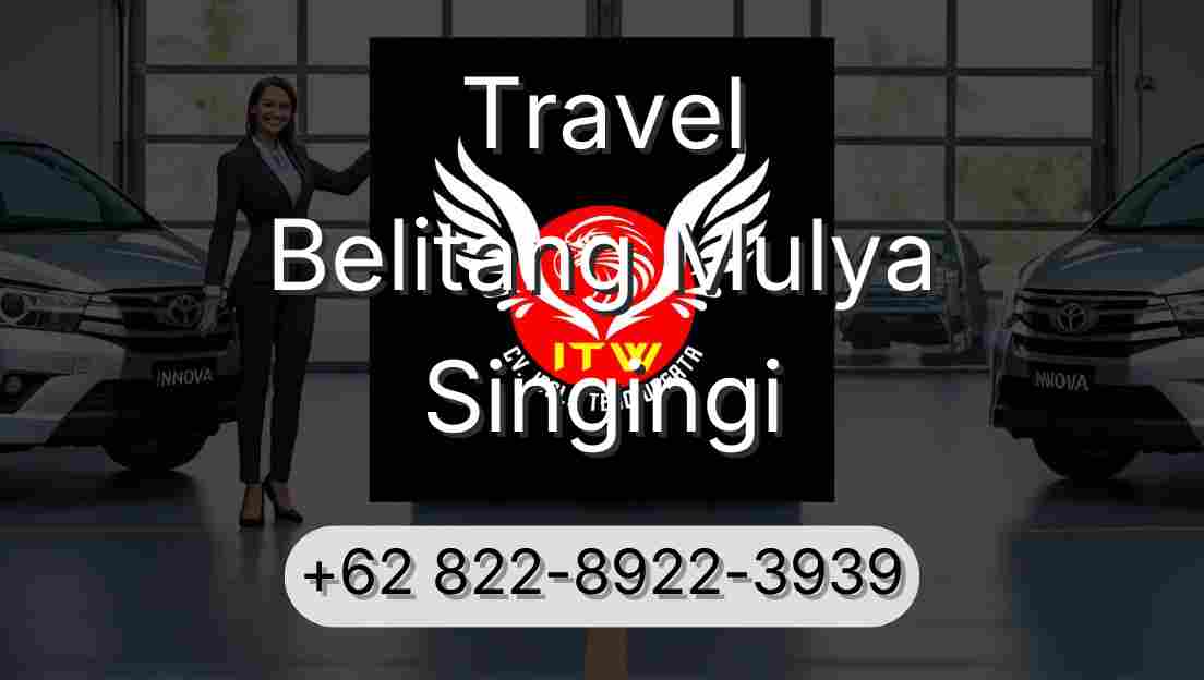 Travel Belitang Mulya Singingi