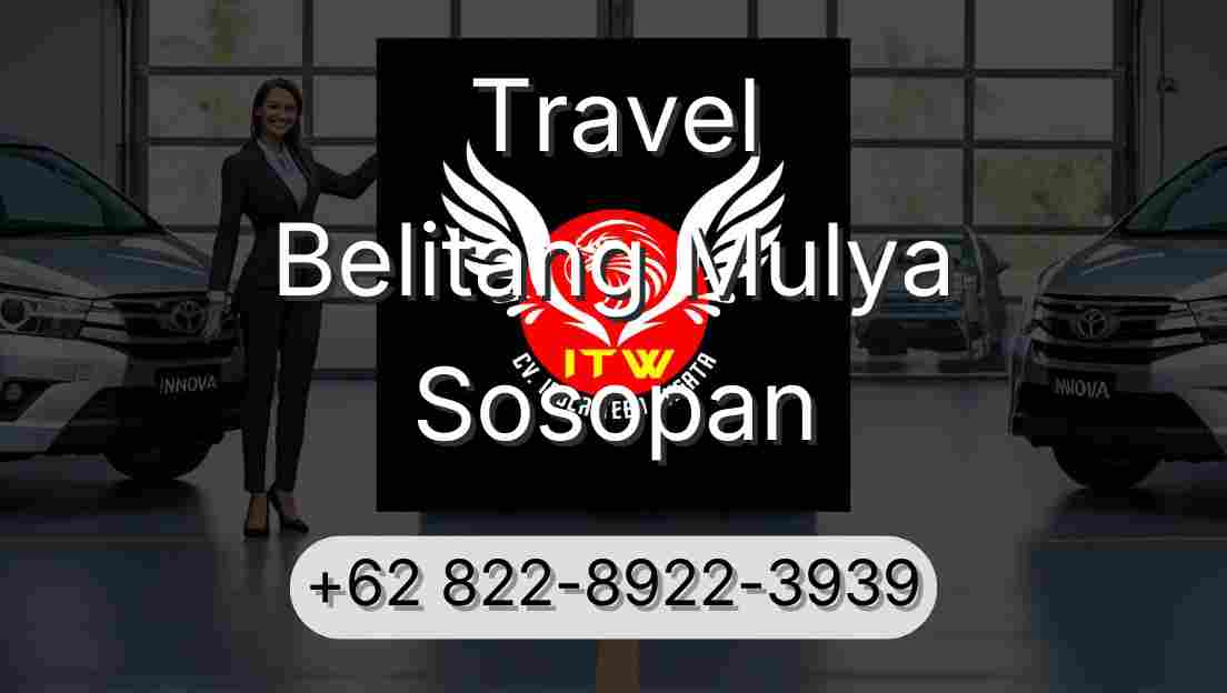 Travel Belitang Mulya Sosopan