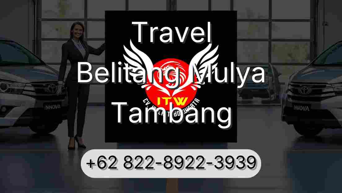 Travel Belitang Mulya Tambang
