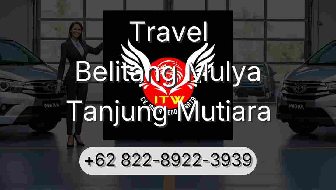 Travel Belitang Mulya Tanjung Mutiara