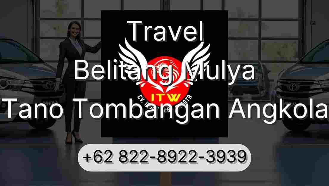 Travel Belitang Mulya Tano Tombangan Angkola