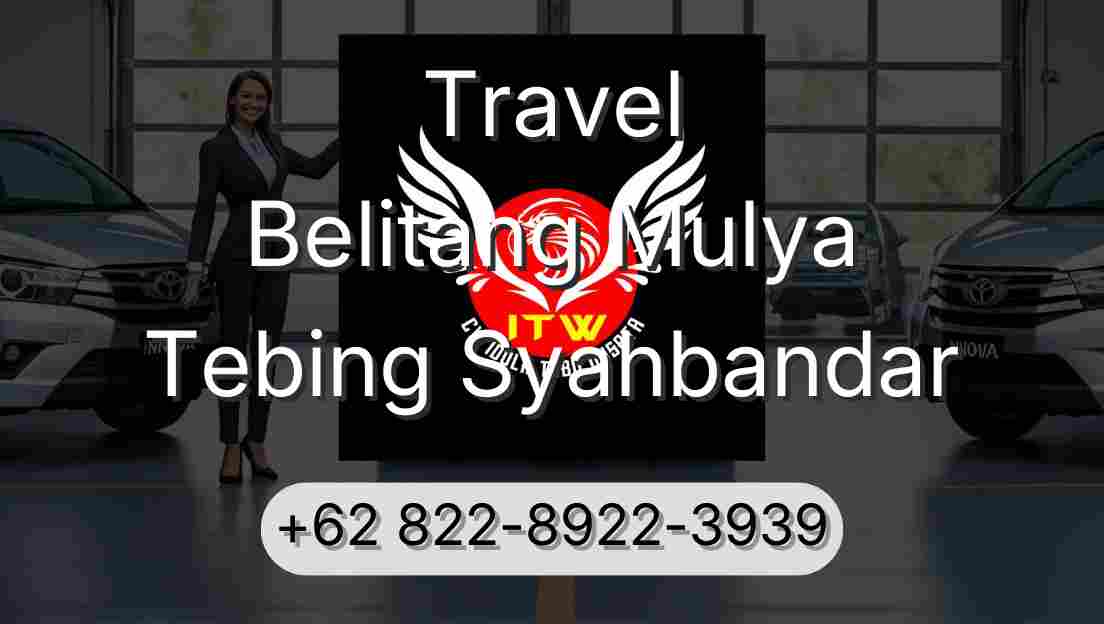 Travel Belitang Mulya Tebing Syahbandar