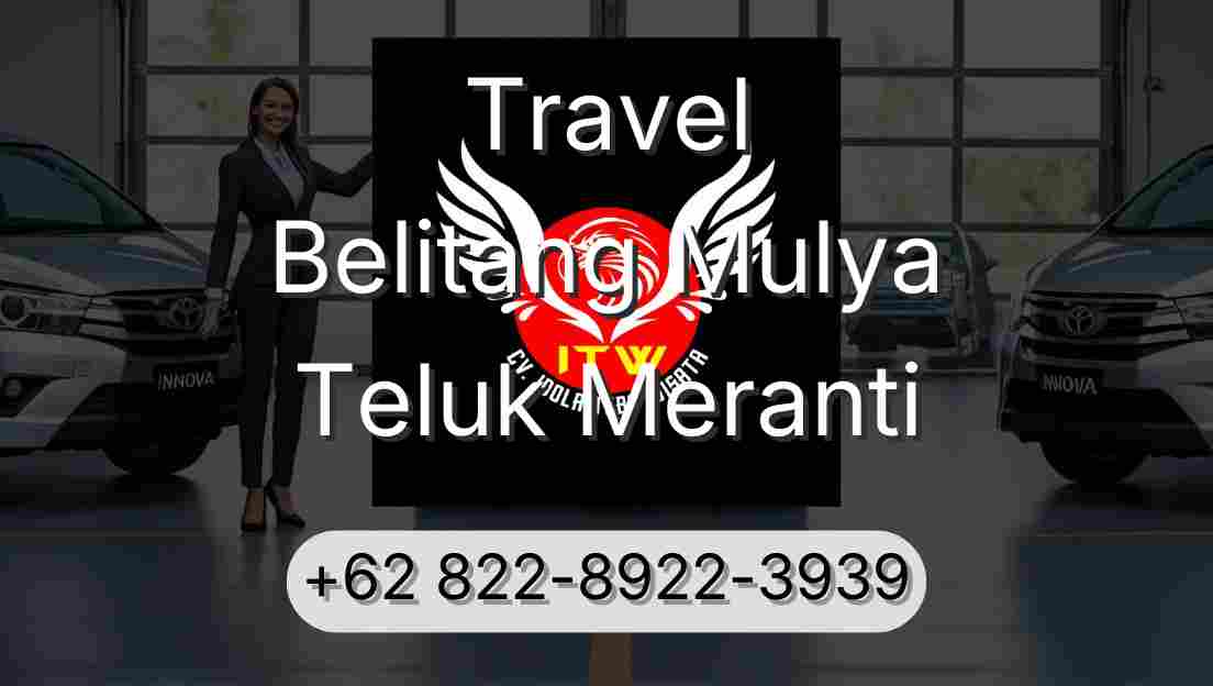 Travel Belitang Mulya Teluk Meranti