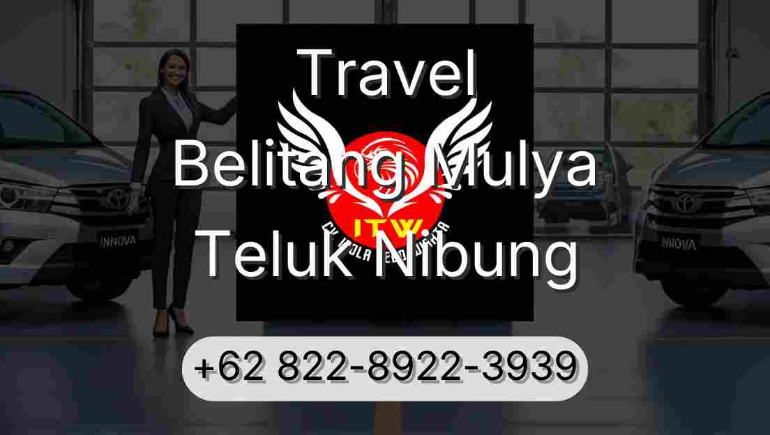 Travel Belitang Mulya Teluk Nibung