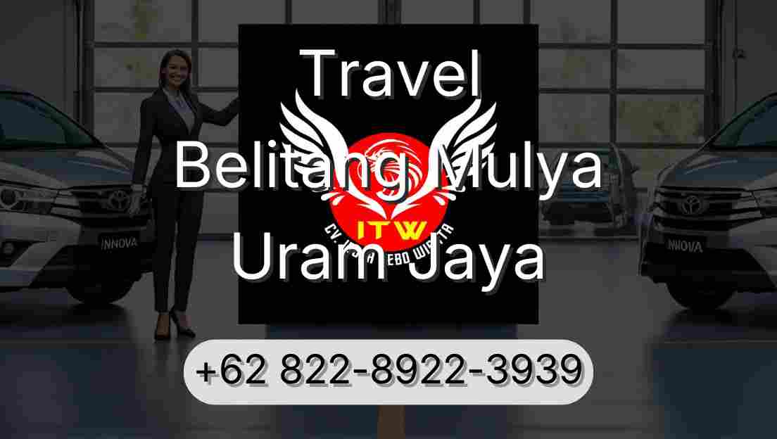 Travel Belitang Mulya Uram Jaya