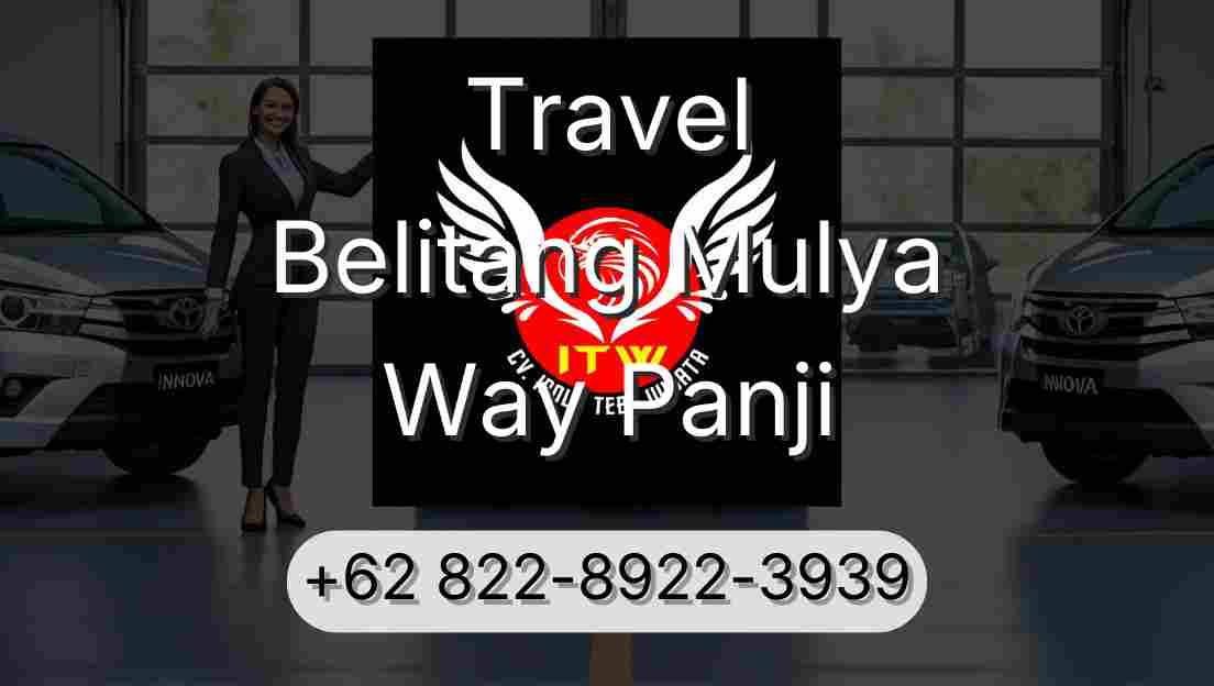Travel Belitang Mulya Way Panji