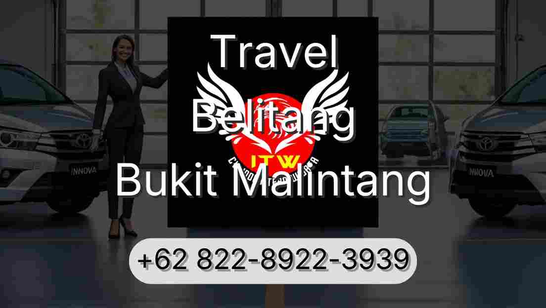Travel Belitang Bukit Malintang