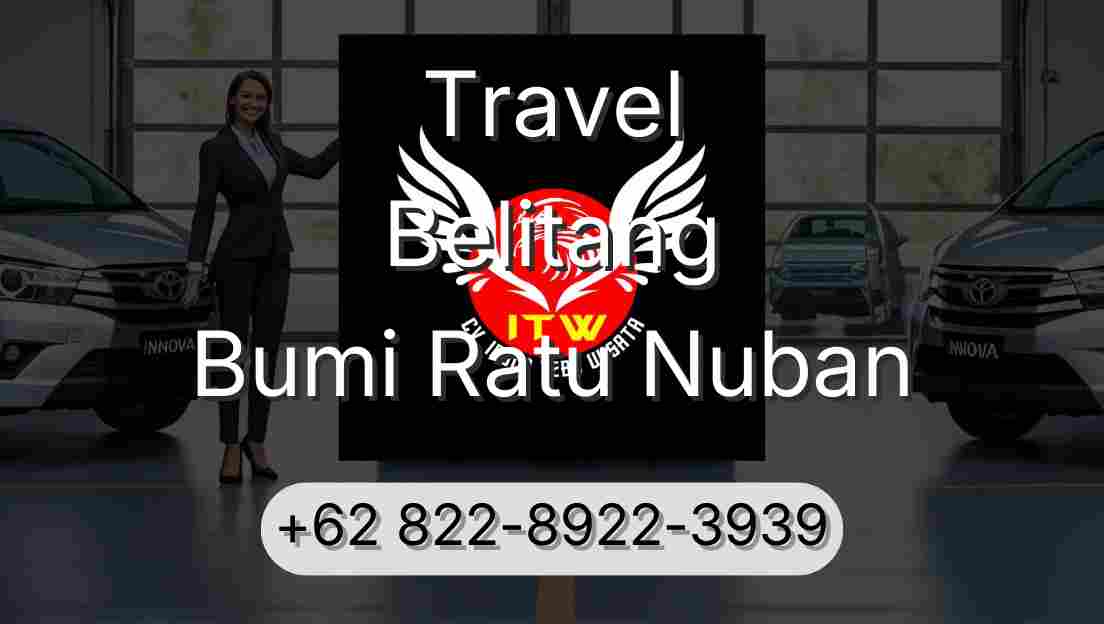Travel Belitang Bumi Ratu Nuban