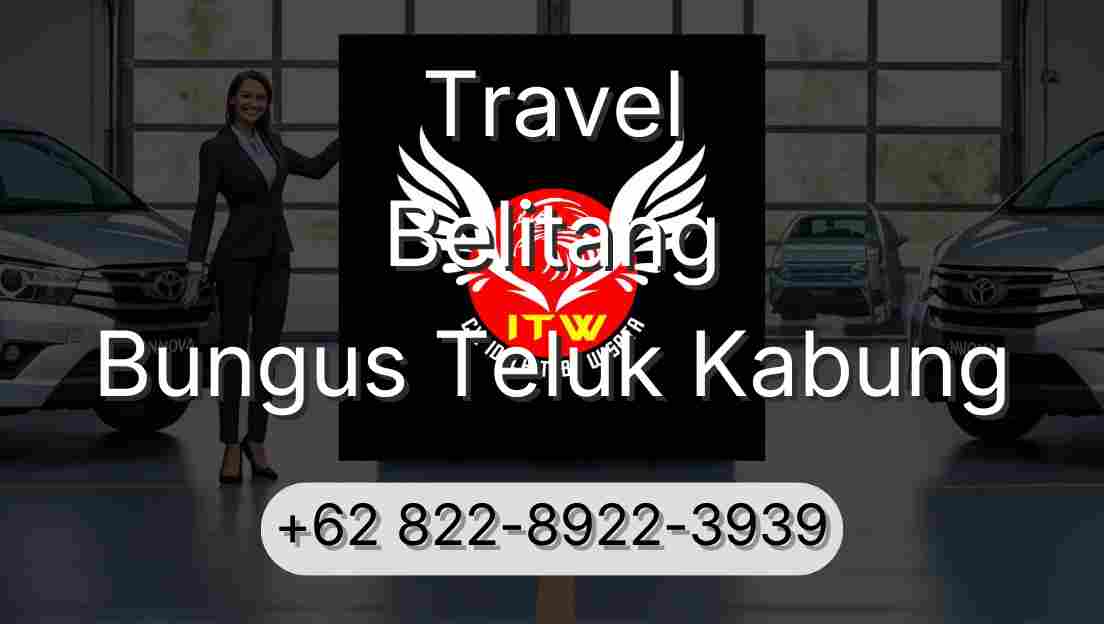 Travel Belitang Bungus Teluk Kabung
