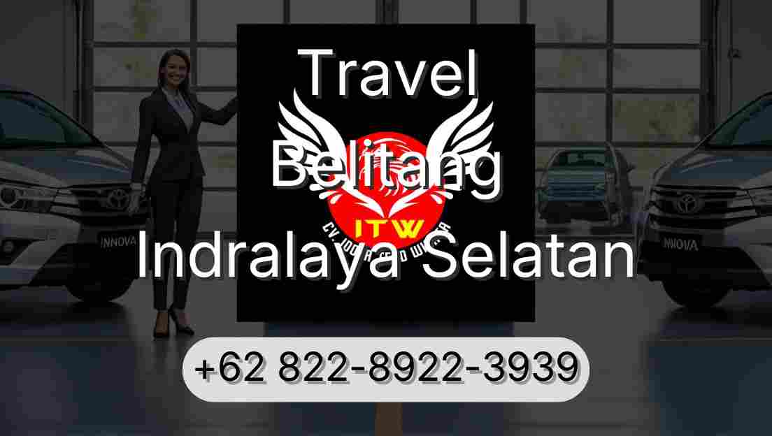 Travel Belitang Indralaya Selatan