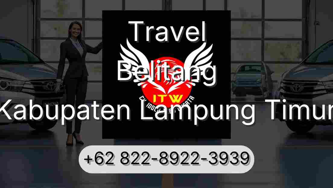 Travel Belitang Kabupaten Lampung Timur