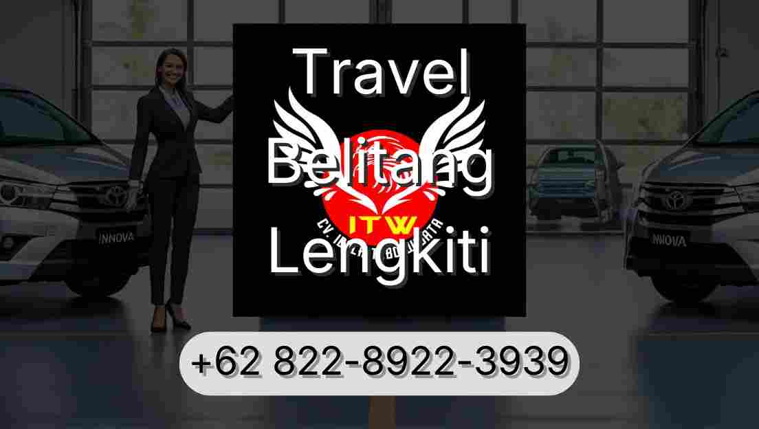 Travel Belitang Lengkiti