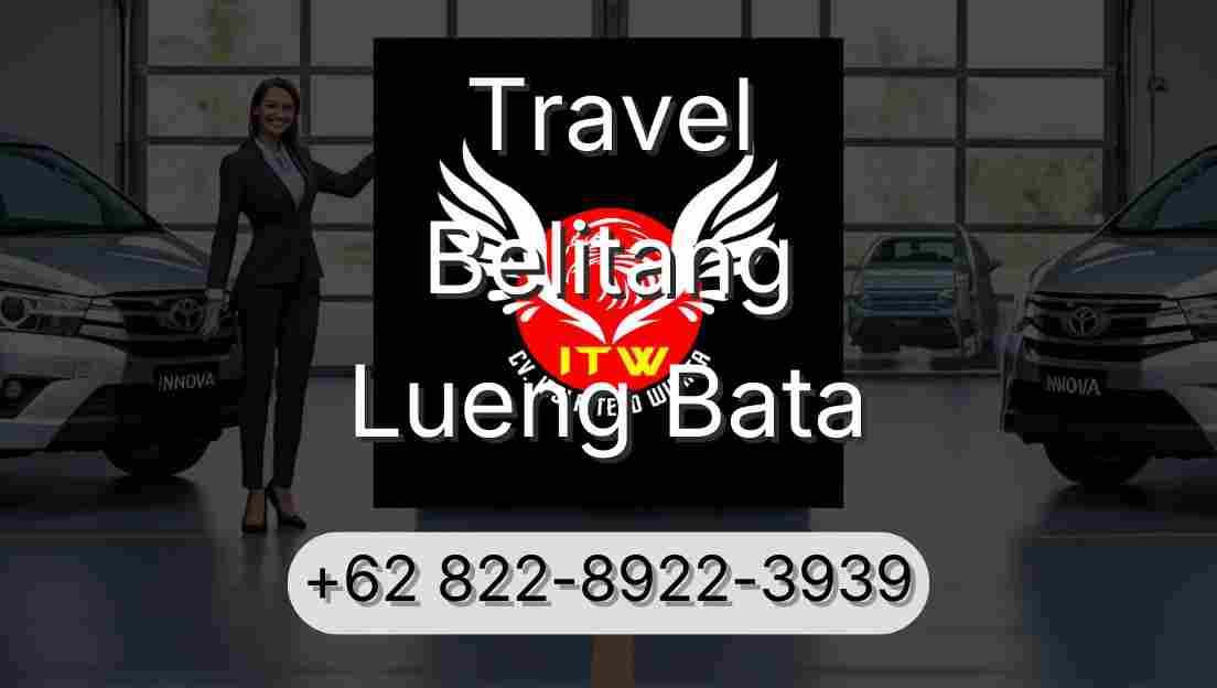Travel Belitang Lueng Bata