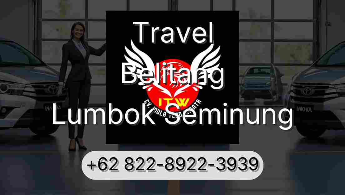 Travel Belitang Lumbok Seminung