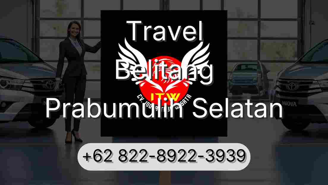 Travel Belitang Prabumulih Selatan