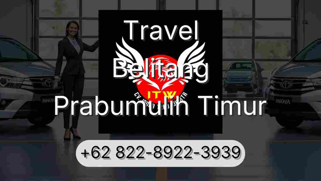 Travel Belitang Prabumulih Timur