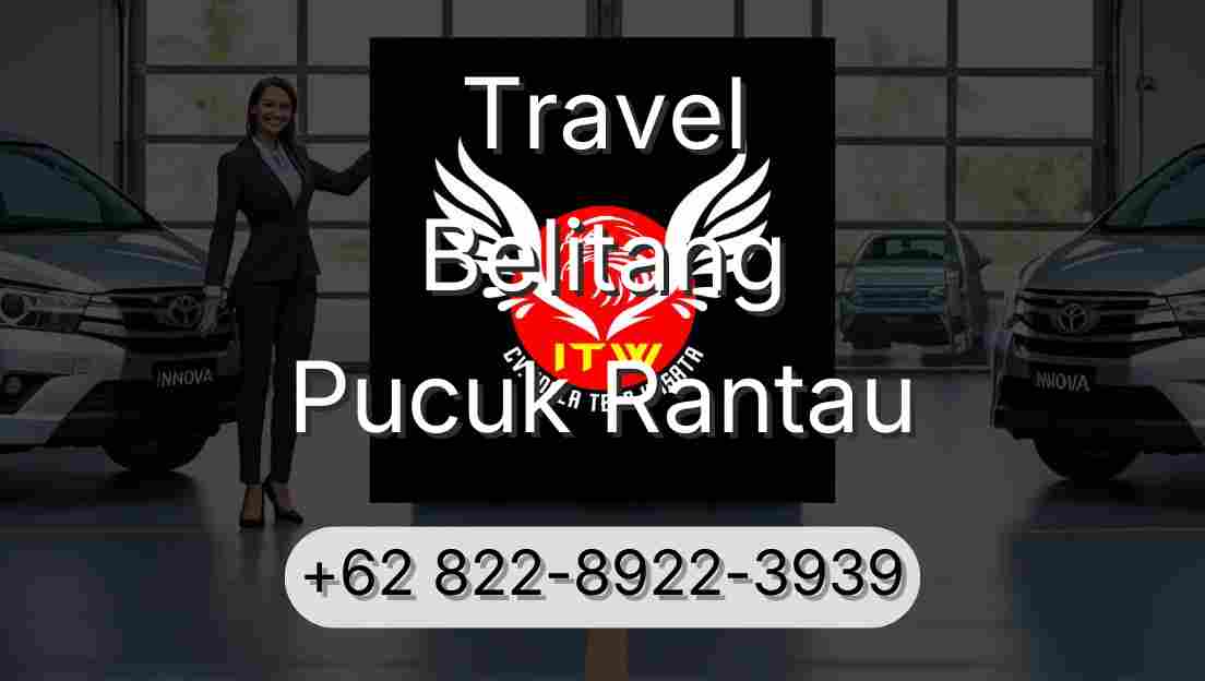 Travel Belitang Pucuk Rantau