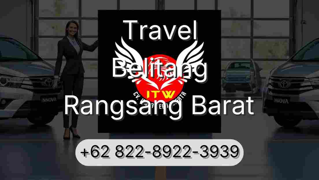 Travel Belitang Rangsang Barat