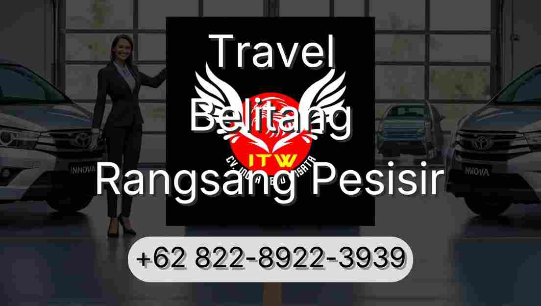Travel Belitang Rangsang Pesisir