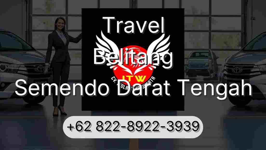 Travel Belitang Semendo Darat Tengah