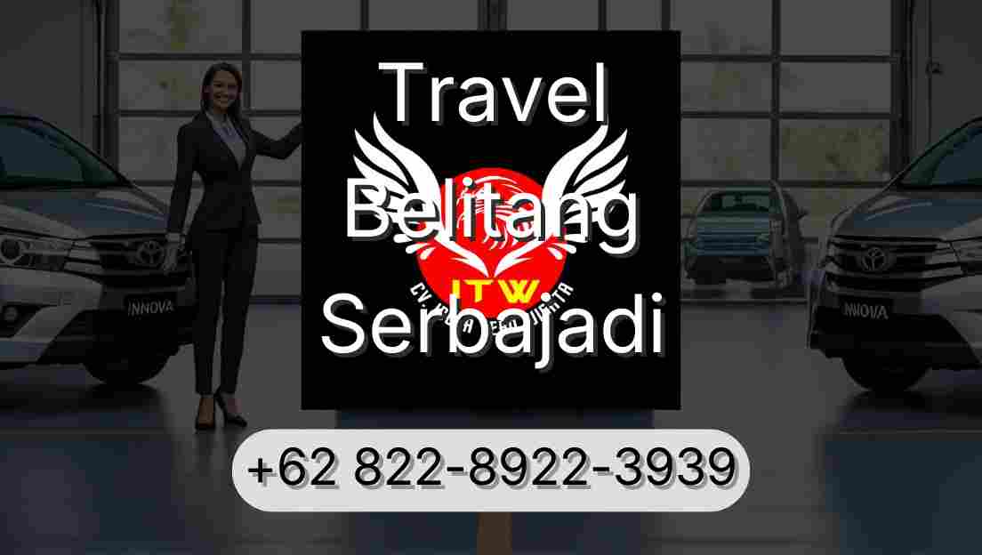 Travel Belitang Serbajadi
