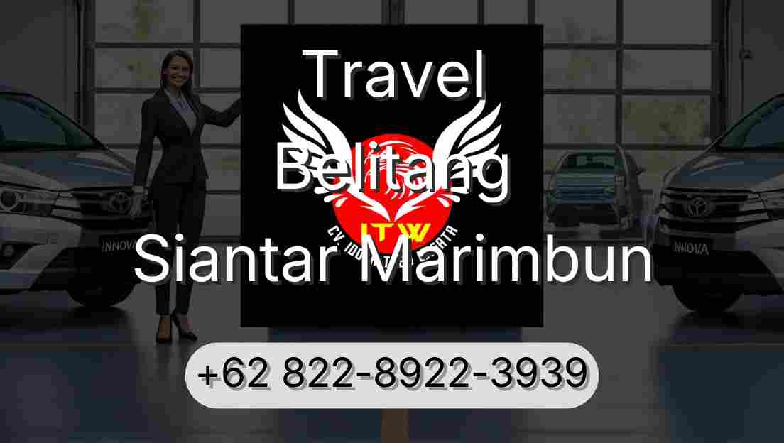 Travel Belitang Siantar Marimbun