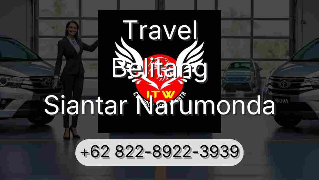 Travel Belitang Siantar Narumonda