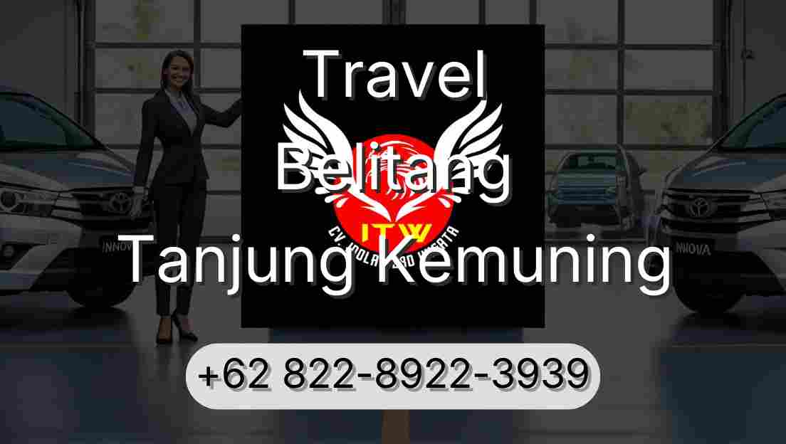Travel Belitang Tanjung Kemuning