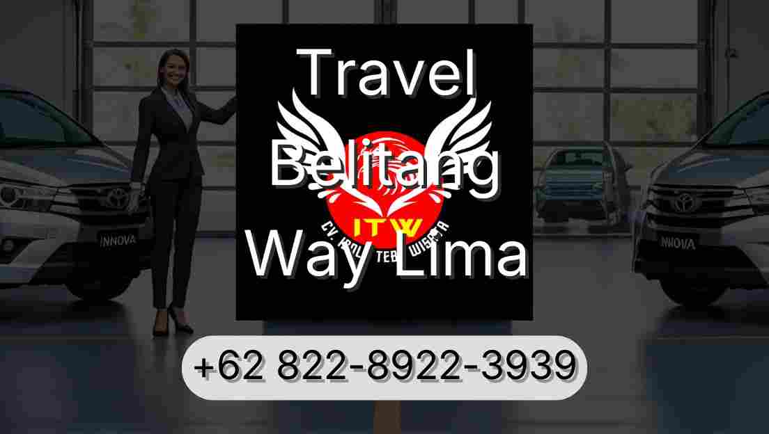 Travel Belitang Way Lima