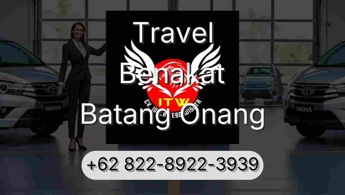 Travel Benakat Batang Onang