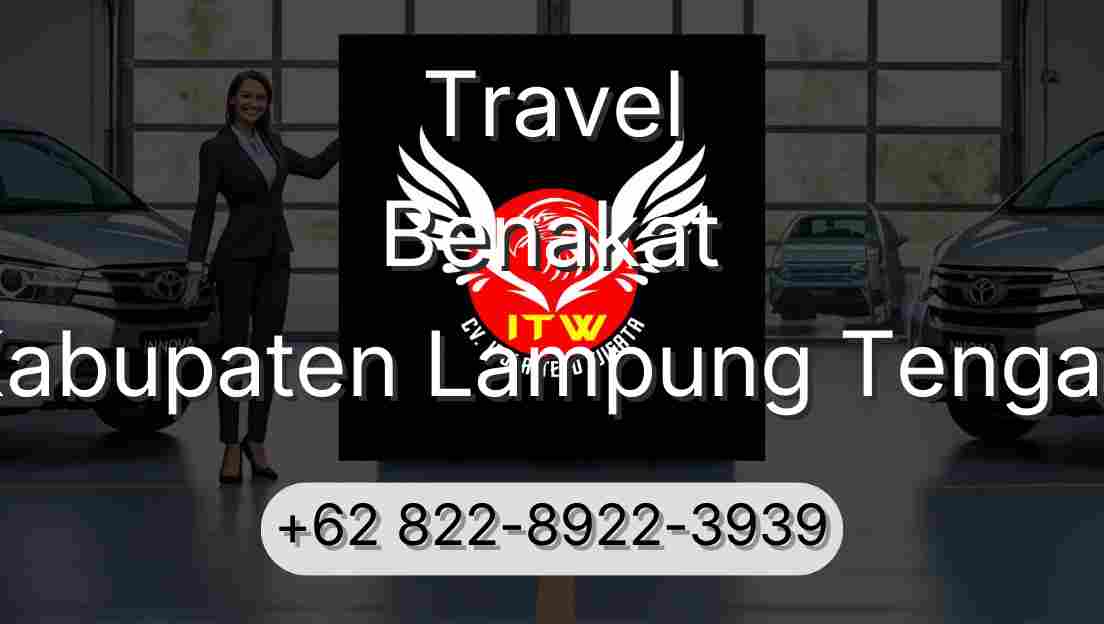 Travel Benakat Kabupaten Lampung Tengah