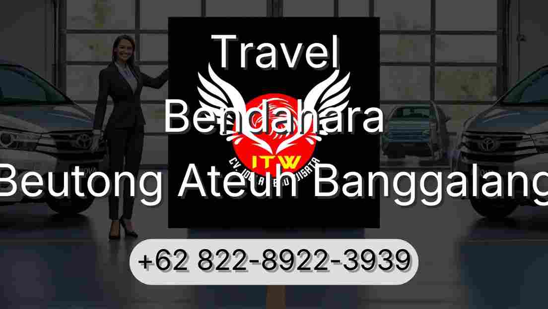 Travel Bendahara Beutong Ateuh Banggalang