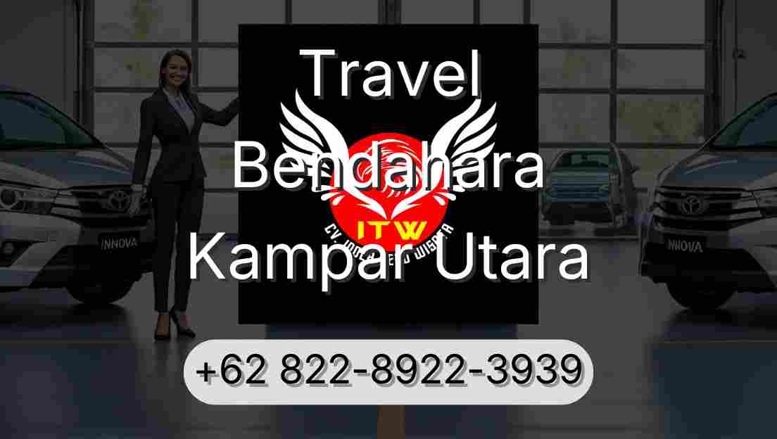 Travel Bendahara Kampar Utara