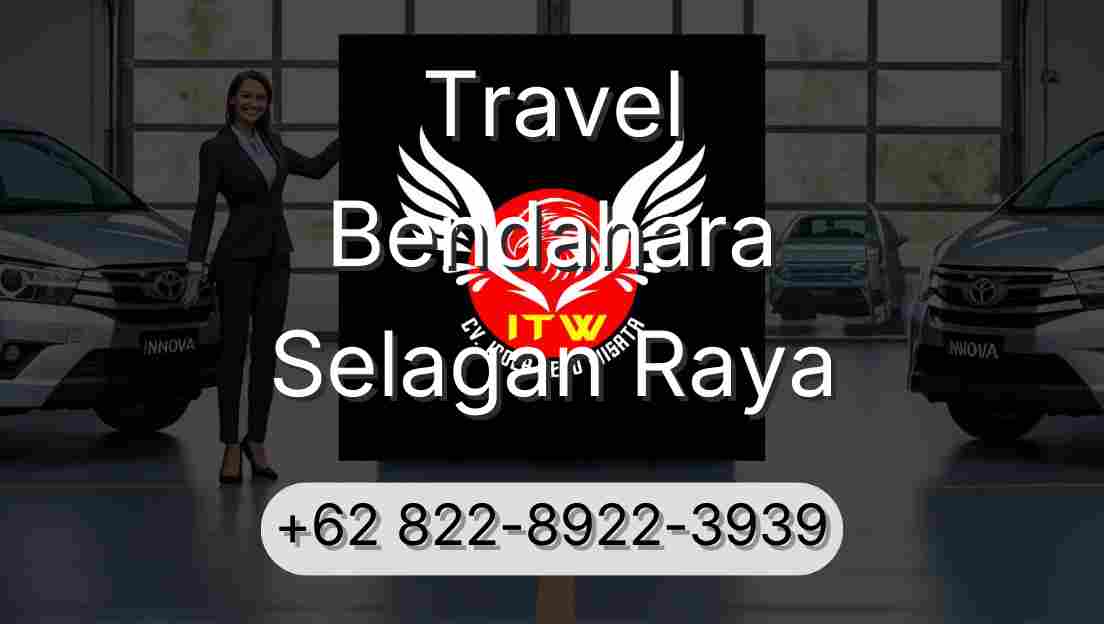 Travel Bendahara Selagan Raya