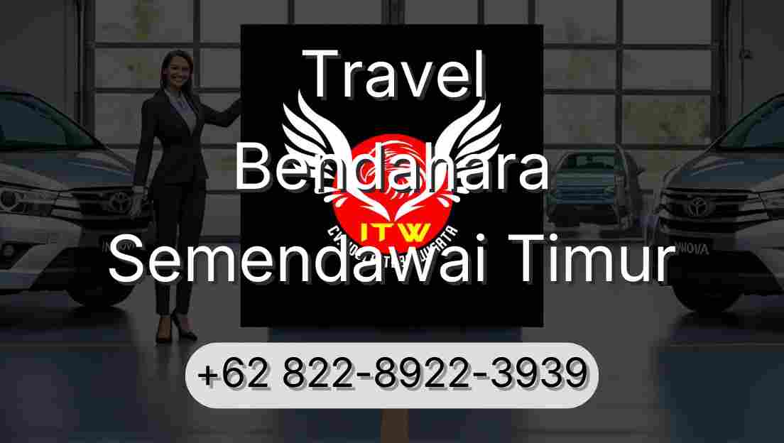 Travel Bendahara Semendawai Timur