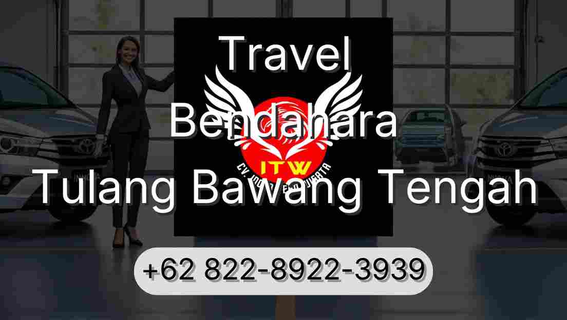 Travel Bendahara Tulang Bawang Tengah