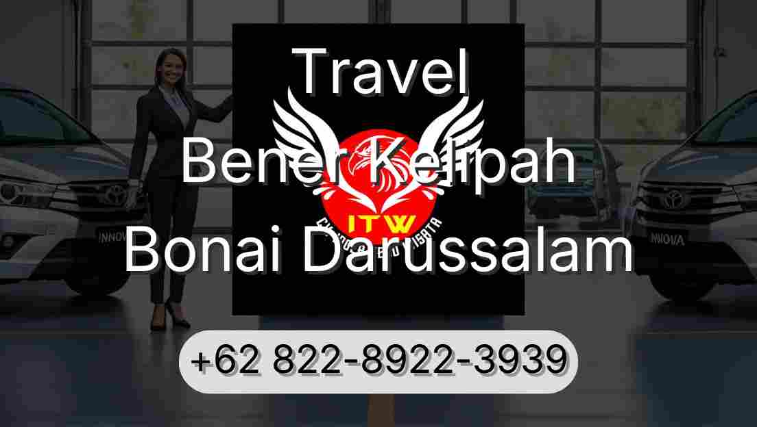 Travel Bener Kelipah Bonai Darussalam