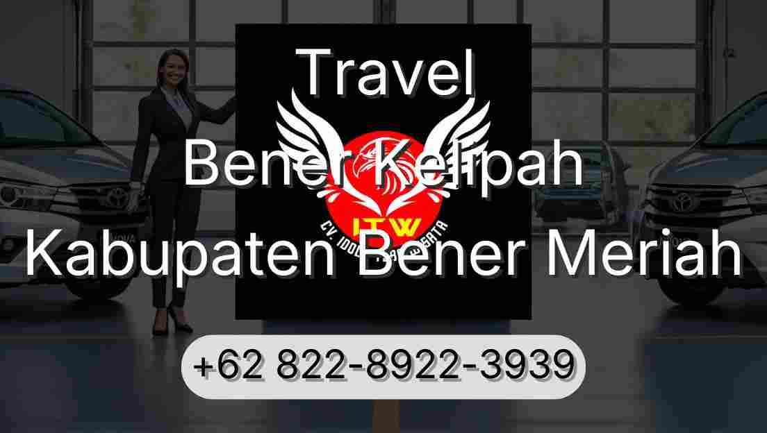 Travel Bener Kelipah Kabupaten Bener Meriah