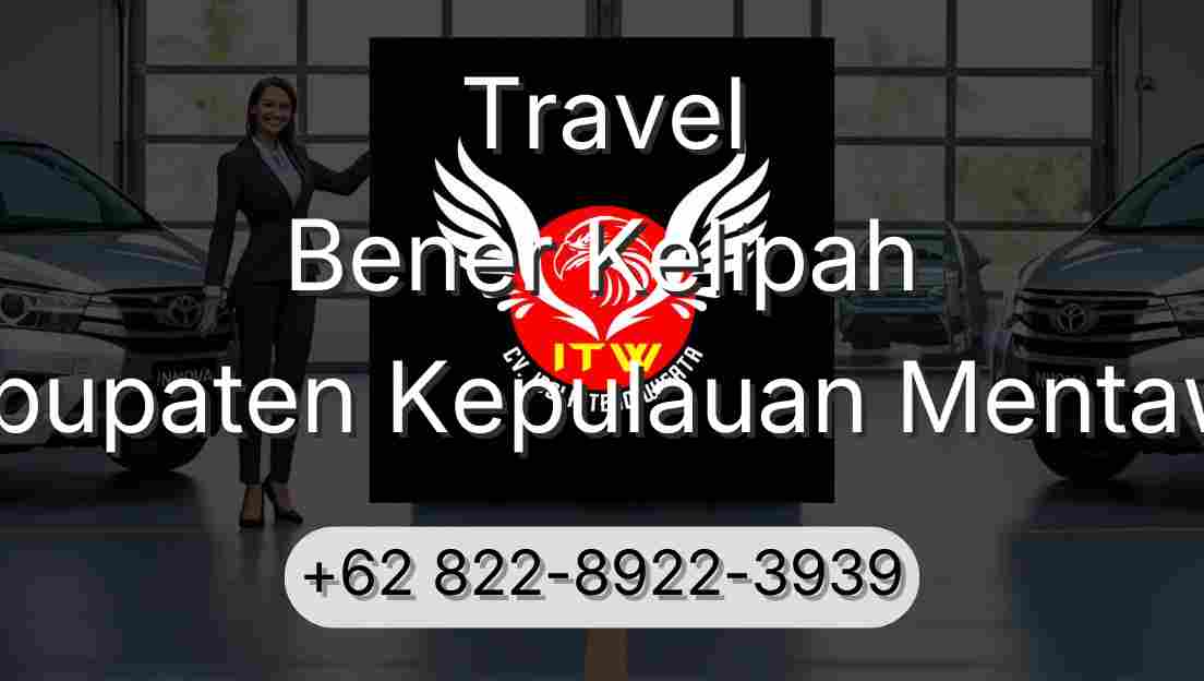 Travel Bener Kelipah Kabupaten Kepulauan Mentawai