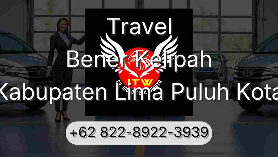 Travel Bener Kelipah Kabupaten Lima Puluh Kota