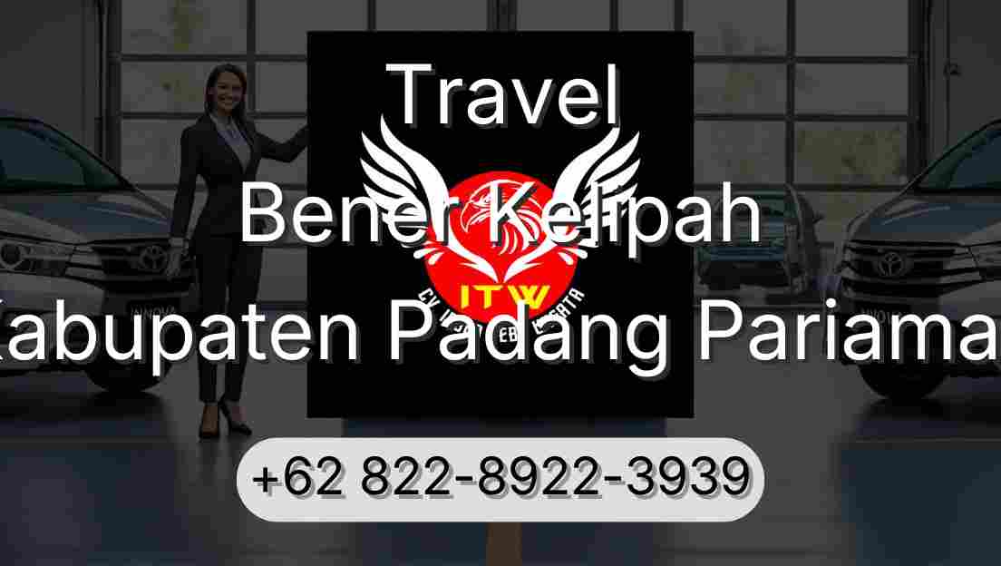 Travel Bener Kelipah Kabupaten Padang Pariaman