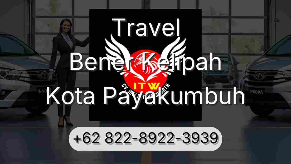 Travel Bener Kelipah Kota Payakumbuh