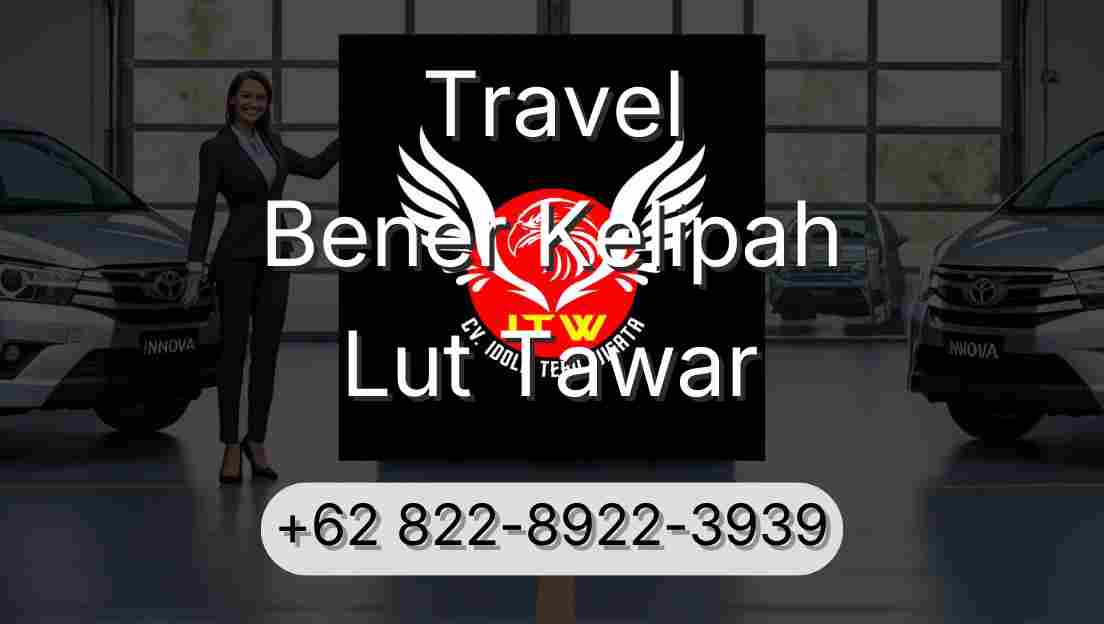 Travel Bener Kelipah Lut Tawar