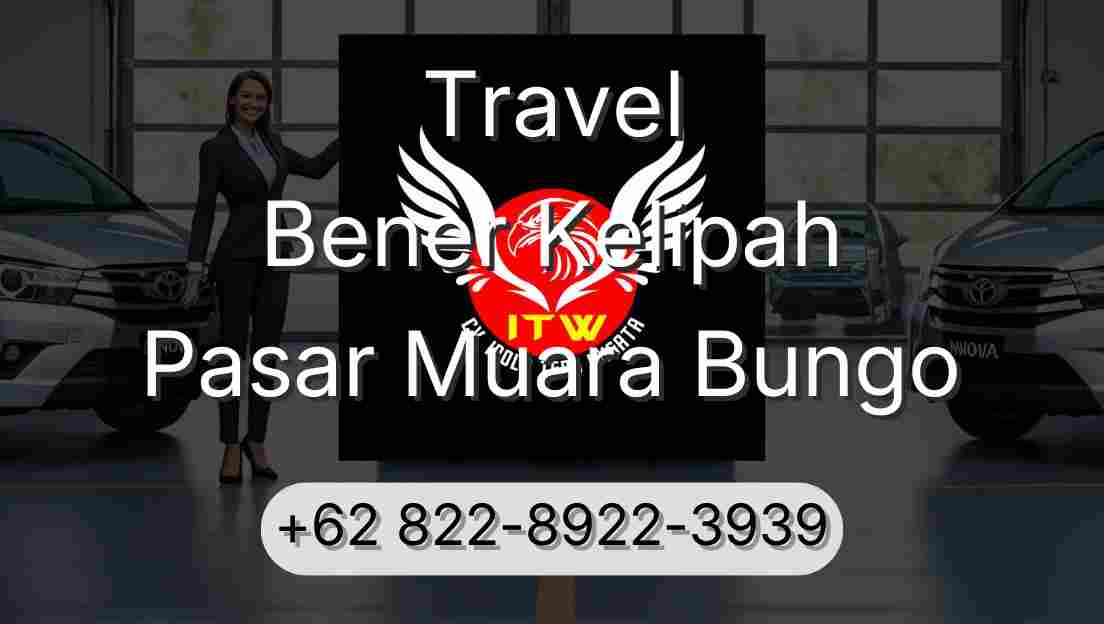 Travel Bener Kelipah Pasar Muara Bungo