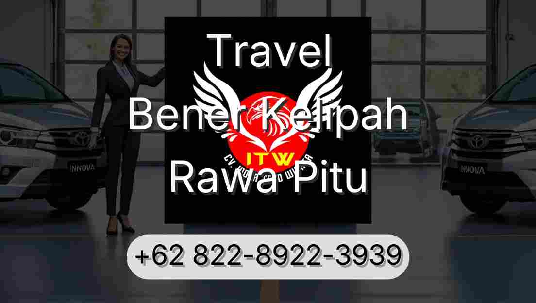 Travel Bener Kelipah Rawa Pitu